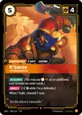 K’Sante, Courageous
