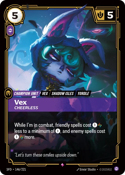 Vex, Cheerless