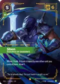 Shen, Scourge of Shadows