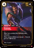 Draven, Vanquisher