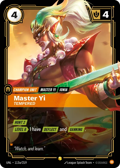 Master Yi, Tempered