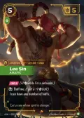 Lee Sin, Ascetic