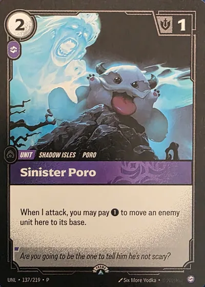 Sinister Poro
