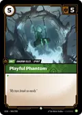 Playful Phantom