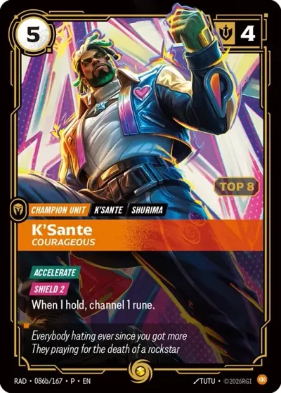 K’Sante, Courageous