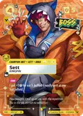 Sett, Kingpin