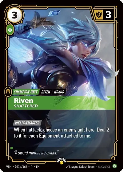Riven, Shattered