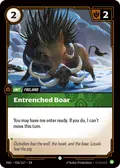 Entrenched Boar