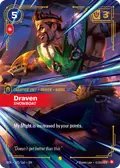 Draven, Showboat