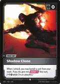 Shadow Clone