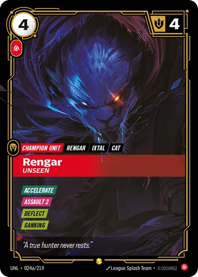 Rengar, Unseen