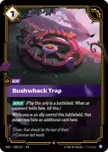 Bushwhack Trap