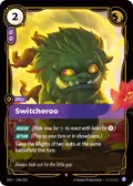 Switcheroo