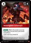 Incorrigible Construct