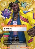 K’Sante, Courageous