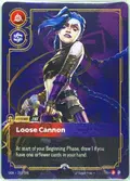 Loose Cannon