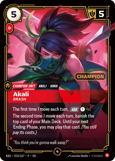 Akali, Brash