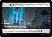 Threshold of the Gray