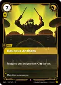 Raucous Anthem